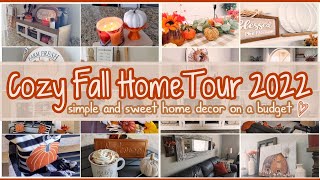 🤎 NEW COZY FALL HOME TOUR 2022│SIMPLE AND SWEET HOME DECOR ON A BUDGET│HOME DECOR IDEAS