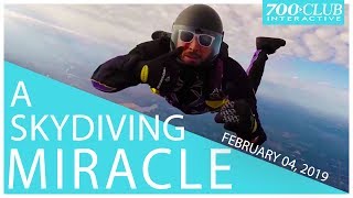 Skydiving Miracle | Full Episode | 700 Club Interactive