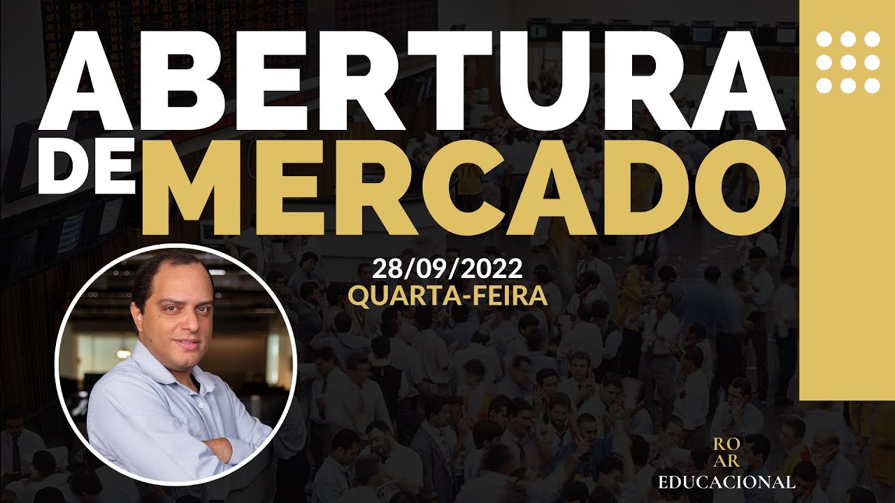 Abertura de Mercado - Wellington Bernardes | 28/09/2022 - YouTube