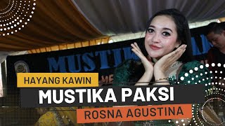 Hayang Kawin Cover Rosna Agustina (LIVE SHOW Panyutran Padaherang Pangandaran)