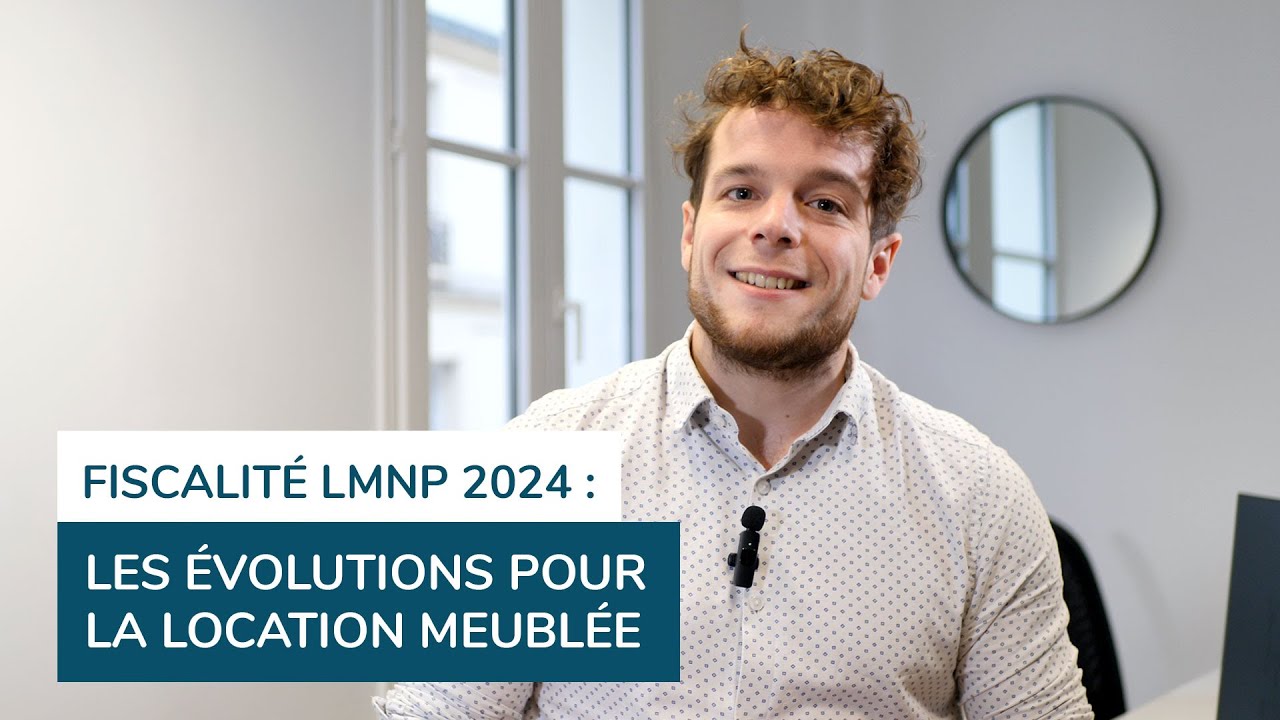 fiscalit-lmnp-2024-les-volutions-fiscales-pour-la-location-meubl-e
