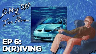 Drifting Off with Joe Pera - Ep. 6: D(R)IVING ft. Director Peter Sohn