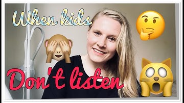 What to do when kids don´t listen/ Au Pair struggles #AuPairAdvice12