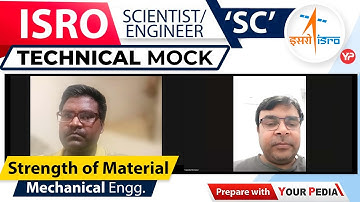 Strength of Material Mock Interview for ISRO Scientist-C | Mechanical Engg. | Start Preparation