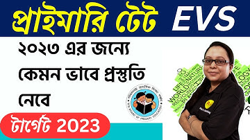Primary TET AND CTET 2023 EVS Syllabus || WB Primary TET Preparation  || Roy