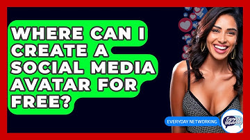 Where Can I Create A Social Media Avatar For Free? - Everyday-Networking