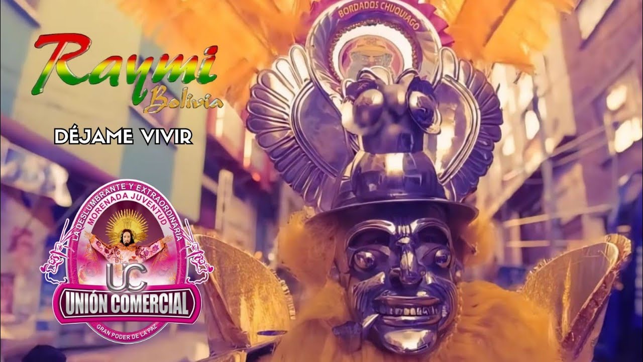 Raymi Bolivia - Déjame Vivir (ESTRENO 2025)