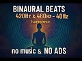 BINAURAL BEATS - 12 Hours - NO ADS, HARMONIC 40Hz GAMMA (420hz & 460hz) Focus Memory Concentration