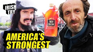 Irish People Try Americas Strongest Mad Dog MD 20/20 On Ireland Streets