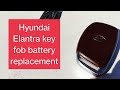 Hidden secrets of replacing Hyundai Elantra key fob battery