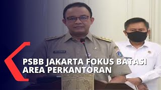 Begini Peraturan Baru yang Berlaku Saat PSBB DKI Jakarta