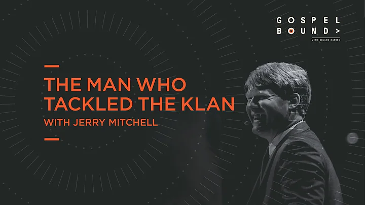 Jerry Mitchell | The Man Who Tackled the Klan | Go...