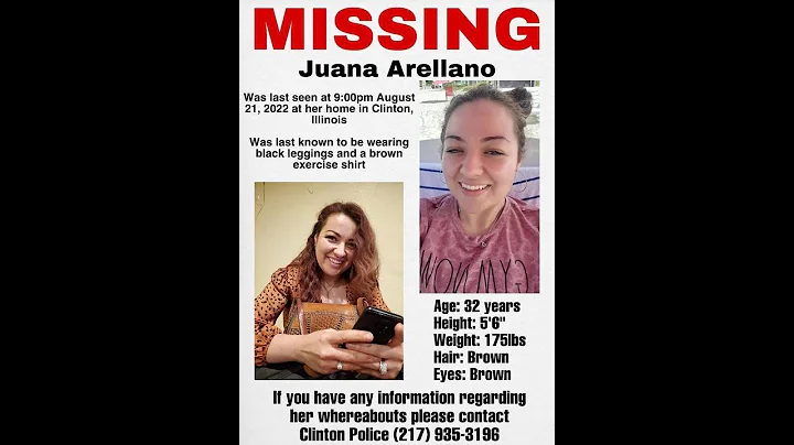 32 YEAR OLD JUANA ARELLANO IS MISSING FROM CLINTON...