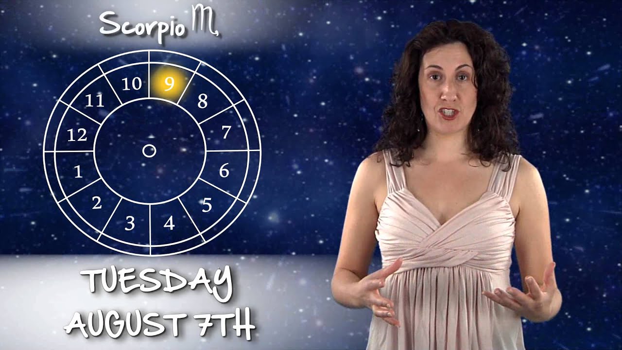 Scorpio Week of August 5th 2012 Horoscope YouTube