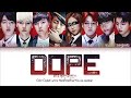 [Karaoke Ver.] BTS "Dope" (8 Members Ver.) Color Coded Lyrics Han|Rom|Eng [You as member]