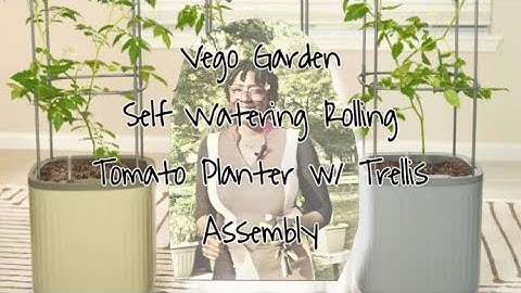 New #vegogarden Self Watering Rolling Tomato Planter with Trellis Assembly