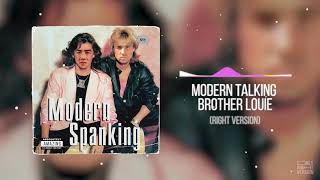 Modern Talking   Brother Louie Right Version