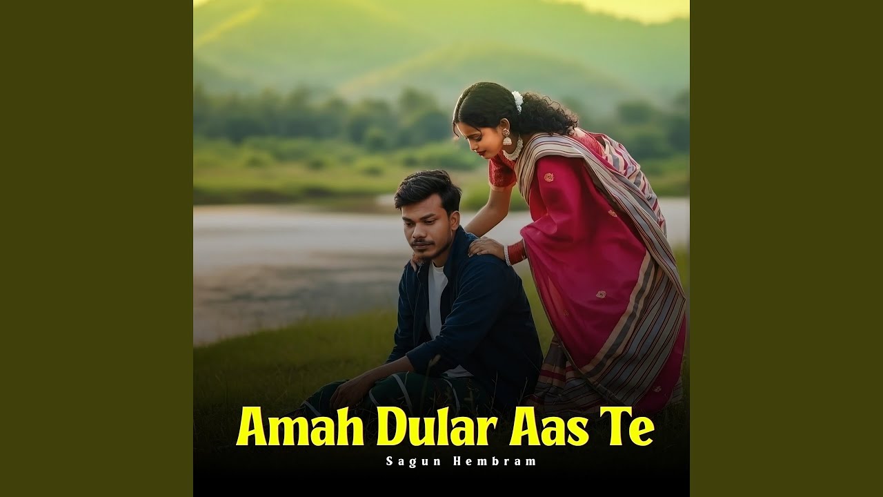 Amah Dular Aas Te