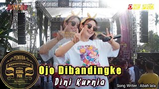 Ojo Dibandingke - Dini Kirnia Ft. ONE PRO (Thailand version) live Pemuda Kedung Ringin Kidul Pom