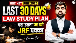UGC NET Law Preparation Strategy | UGC NET Law Paper 2 Study Plan |UGC NET Law Strategy By Karan Sir