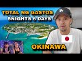 TOTAL NG NAGASTOS SA SHORT VACATION SA OKINAWA | 5nights 6days | Filipino Japanese Family