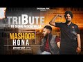  mashoor hona  tribute to the legend  sidhu moosewala  rip new song shubham virk 