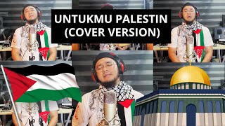Untukmu Palestin  - Cover Version by Hazamin Inteam