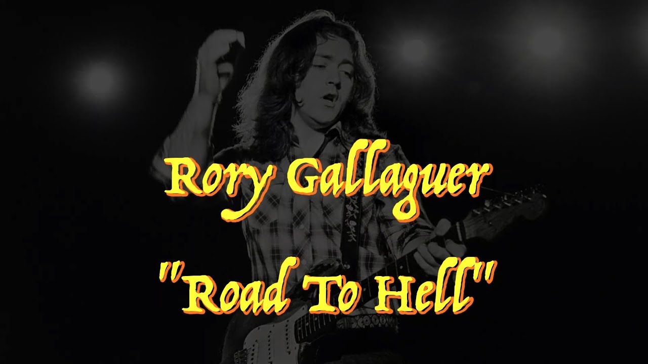 Rory Gallaguer “Road To Hell” Guitar Tab ♬ YouTube