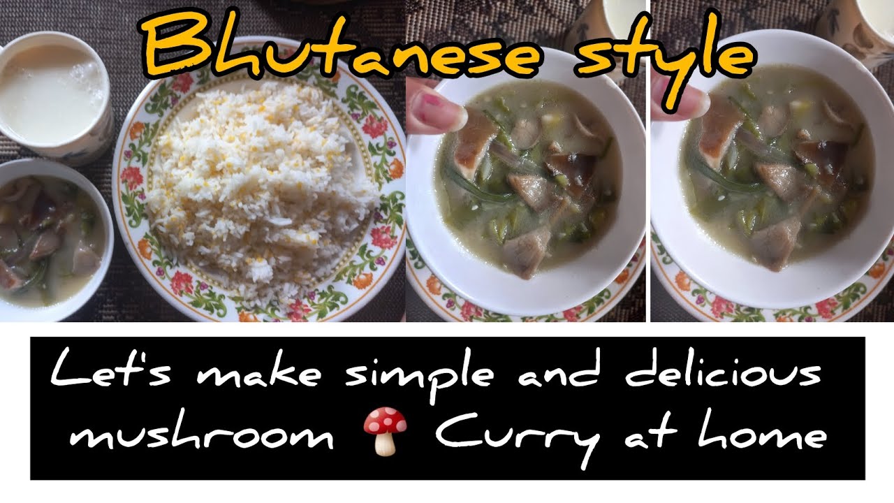 simple-and-delicious-mushroom-curry-famous-bhutanese-mushroom-ema