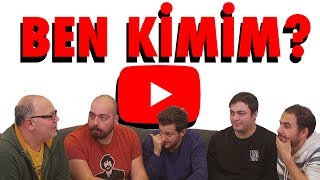 BEN KİMİM? - Türk Youtuber'lar - Tahmin Edebilecek Misin?