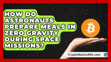 How Do Astronauts Prepare Meals in Zero Gravity During Space Missions? | All About Astronauts News