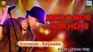 MOROMOR DUKHONI | JAANMONI 2008 | VOL 1 | ASSAMESE LYRICAL VIDEO SONG | ZUBEEN GARG | BIHU SONG