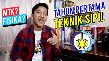 MATA KULIAH TAHUN PERTAMA DI TEKNIK SIPIL