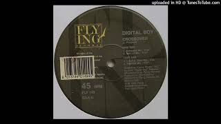 Digital Boy - Crossover (Edit Lp Mix) 1993