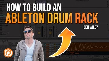 How To Build An Ableton Drum Rack in 2021