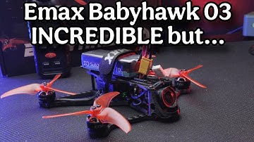 Is the EMAX Babyhawk 03 the best Drone to Buy in 2025?