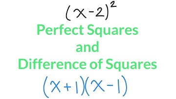 Factoring Special Polynomials - Perfect Squares and Difference of Squares