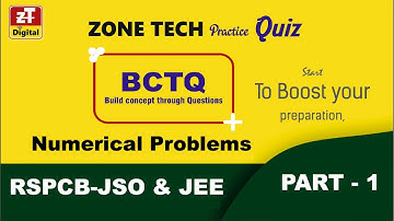 BCTQ Series CE-25 | RSPCB-JSO & JEE | Practice Numerical Problems | Part-1