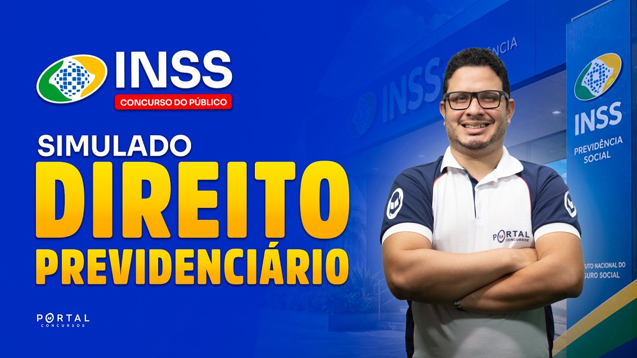 CONCURSO INSS: SIMULADO DIREITO PREVIDENCIÁRIO | Com o Prof. Harlenson Fonseca