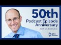 Diet Doctor Podcast – 50th episode anniversary