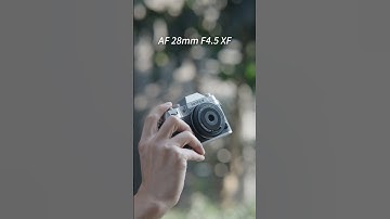 Viltrox AF 28mm F4.5 XF: See the stunning shots from this lightweight lens！ #photography#fujifilm
