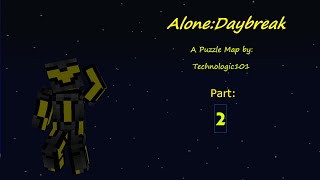 Minecraft:Alone-Daybreak:Part 2