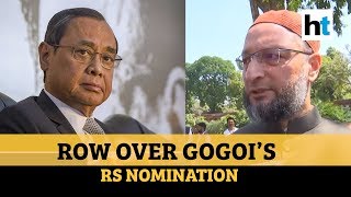 ‘Quid pro quo’: Owaisi slams Ex-CJI Ranjan Gogoi’s nomination to Rajya Sabha