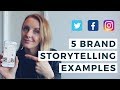 5 BRAND STORYTELLING EXAMPLES (What is Brand Storytelling?) / EP 16