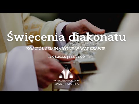 Download Święcenia diakonatu kleryków Wyższego Metropolitalnego Seminarium Duchownego w Warszawie