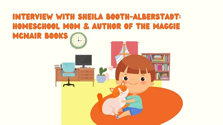 Sheila Booth Alberstadt  Interview with Homeschool...