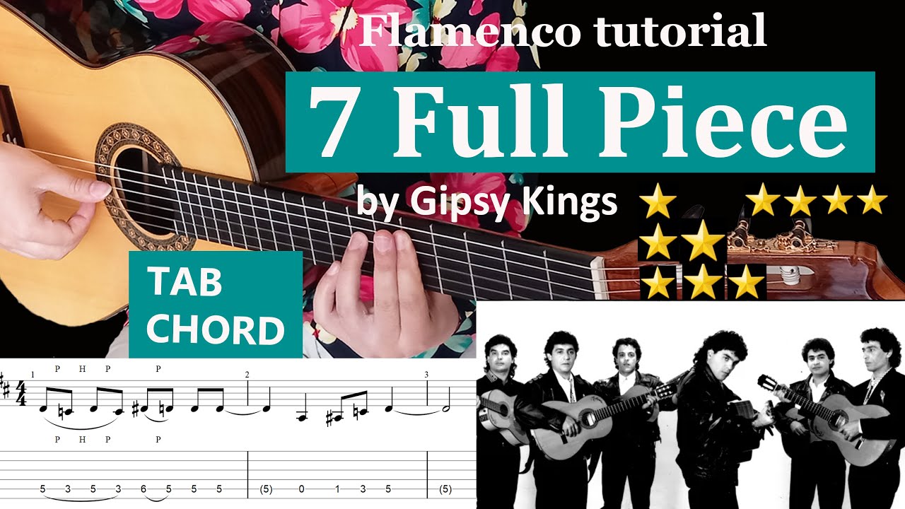 7 Full Piece Tutorial (Rumba Flamenco) by Gipsy kings with sheet & tab (Improvisation)