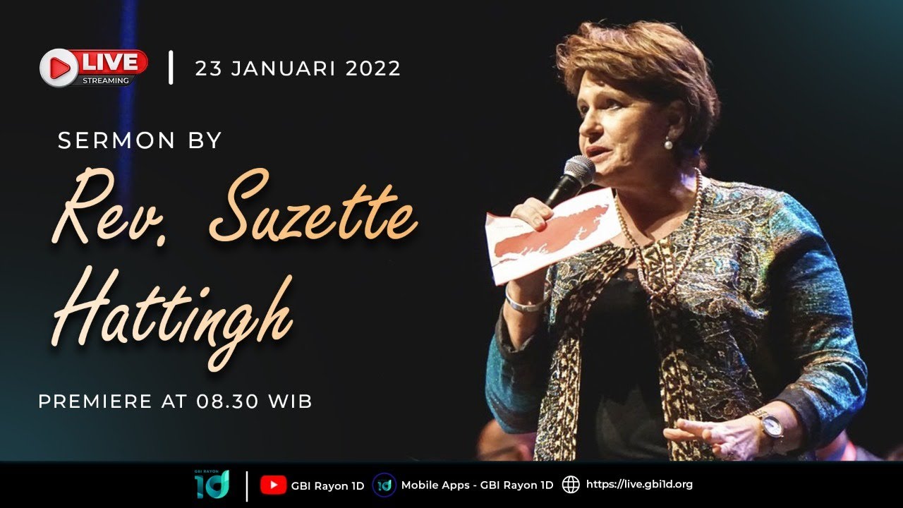 Rev. Suzette Hattingh | Ibadah Live Streaming GBI Rayon 1D - Minggu, 23 Januari 2022