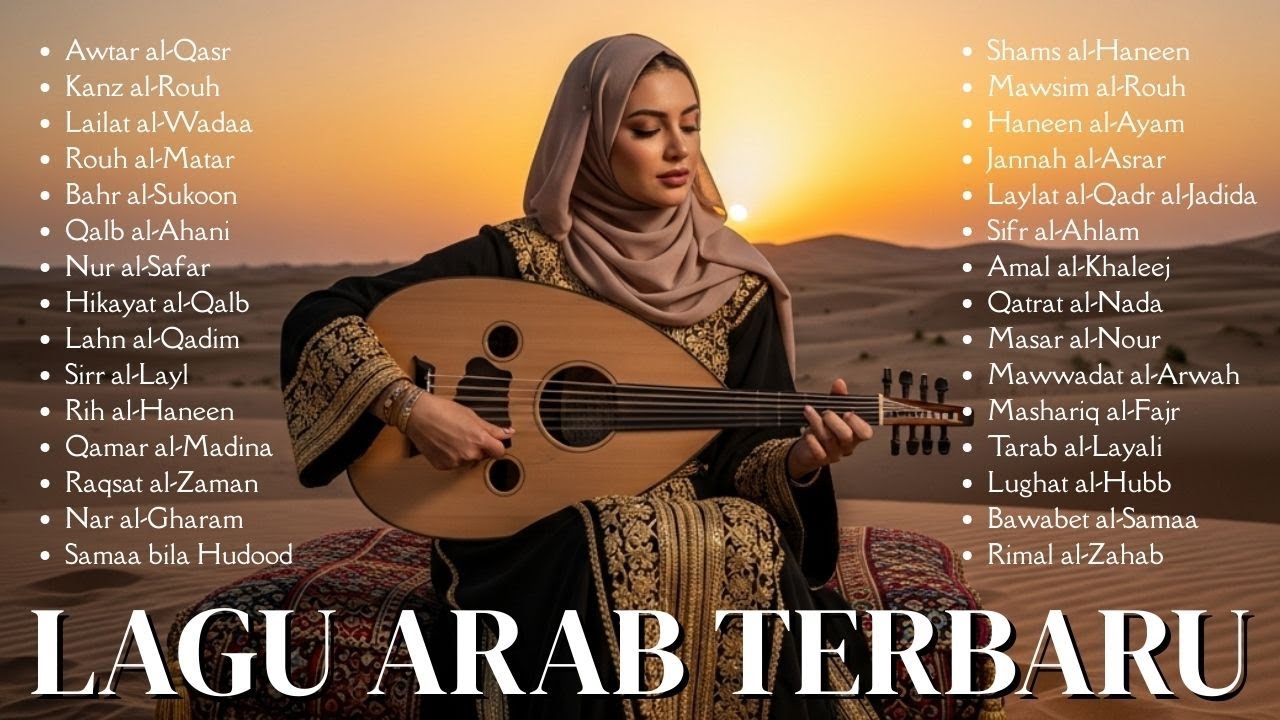 Lagu Arabic Terbaru 2025 🔥 Arabic Song Viral yang Sering Muncul di TikTok dan YouTube
