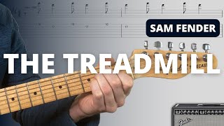 How to Play The Treadmill by Sam Fender